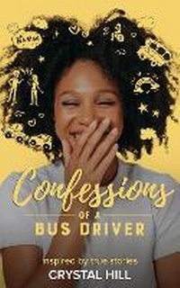 Enlarge image Cover: Confessions of a Bus Driver - Smooth Operator Publishing