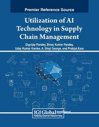 Enlarge image Cover: Utilization of AI Technology in Supply Chain Management - Business Science Reference