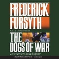 Cover: The Dogs of War - Blackstone Publishing