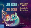 Cover: Jesse and the Snack Food Genie / Jesse y el genio de los bocadillos - Free Spirit Publishing Inc.,U.S.
