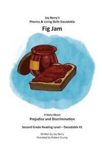 Enlarge image Cover: Fig Jam - Joy Berry Enterprises Inc