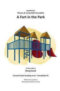 Enlarge image Cover: A Fort in the Park - Joy Berry Enterprises Inc