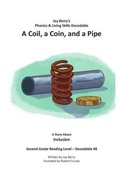 Cover: A Coil, a Coin, and a Pipe - Joy Berry Enterprises Inc