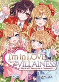Cover: I'm in Love with the Villainess: She's so Cheeky for a Commoner (Light Novel) Vol. 3 - Seven Seas Entertainment, LLC