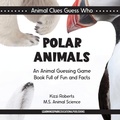 Cover: Polar Animals - Learning Spark Educational Publishing