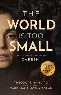 Enlarge image Cover: The World Is Too Small - Sophia Institute Press