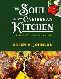 Abbildung von: The Soul in my Caribbean Kitchen - Trinity Publishing Company