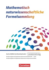 Abbildung von: Das große Tafelwerk - neue Generation - MINT-Formelsammlung bis zum Abitur - Alle Bundesländer außer Bayern - Cornelsen Verlag