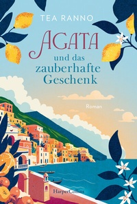 Abbildung von: Agata und das zauberhafte Geschenk - HarperCollins Taschenbuch