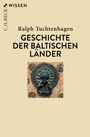 Bild: Geschichte der baltischen L&auml;nder - C.H.BECK