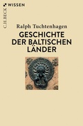 Bild: Geschichte der baltischen L&auml;nder - C.H.BECK