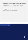Abbildung von: Solidarität denken und praktizieren / Penser et pratiquer la solidarité - Franz Steiner Verlag