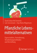Cover: Pflanzliche Lebensmittelalternativen - Springer Spektrum