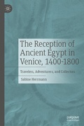 Cover: The Reception of Ancient Egypt in Venice, 1400-1800 - Palgrave Macmillan