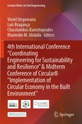 Cover: 4th International Conference "Coordinating Engineering for Sustainability and Resilience" & Midterm Conference of CircularB "Implementation of Circular Economy in the Built Environment" - Springer