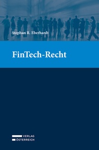 Abbildung von: FinTech-Recht - Verlag Österreich