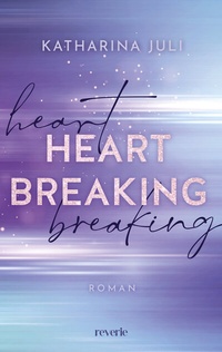 Abbildung von: Heart Breaking - reverie