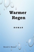 Cover: Warmer Regen - epubli