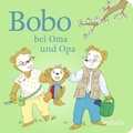 Cover: Bobo bei Oma und Opa - rotfuchs