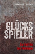 Cover: Gl&uuml;cksspieler - Tolino Media