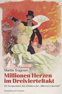 Abbildung von: Millionen Herzen im Dreivierteltakt - Königshausen & Neumann