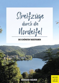 Abbildung von: Streifzüge durch die Nordeifel - Meyer & Meyer