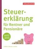 Cover: Steuererkl&auml;rung f&uuml;r Rentner und Pension&auml;re 2023/2024 - Verbraucherzentrale NRW e.V.