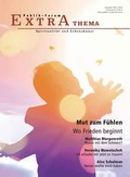 Cover: Mut zum F&uuml;hlen. Wo Frieden beginnt - Publik-Forum