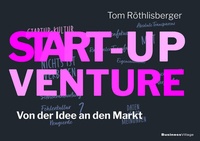 Abbildung von: START-UP VENTURE - BusinessVillage