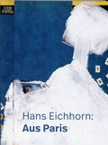 Cover: Hans Eichhorn: Aus Paris - Adalbert-Stifter-Institut des Landes Ober&ouml;sterreich