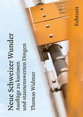 Cover: Neue Schweizer Wunder - Echtzeit Verlag