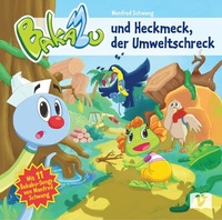 Abbildung von: Bakabu und Heckmeck, der Umweltschreck - 1 Vermes-Verlag