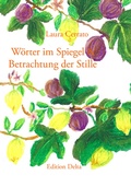 Cover: Palabras en el espejo & Contemplaci&oacute;n del silencio - W&ouml;rter im Spiegel & Betrachtung der Stille - Edition Delta
