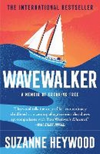 Enlarge image Cover: Wavewalker - William Collins