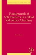 Cover: Fundamentals of Soft Interfaces in Colloid and Surface Chemistry: Volume 37 - Academic Press