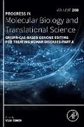 Cover: CRISPR-Cas-Based Genome Editing for Treating Human Diseases-Part A: Volume 208 - Academic Press