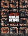 Cover: Applied Urban Design - Routledge