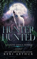Cover: Hunter Hunted - Keri Arthur Pty, Limited