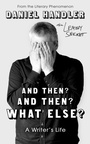Cover: And Then? And Then? What Else? - Oneworld Publications
