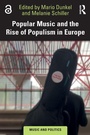 Cover: Popular Music and the Rise of Populism in Europe - Routledge