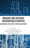 Cover: Migrant and Refugee Integration in Mexico - Routledge