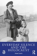 Cover: Everyday Silence and the Holocaust - Routledge