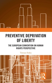Abbildung von: Preventive Deprivation of Liberty - Routledge