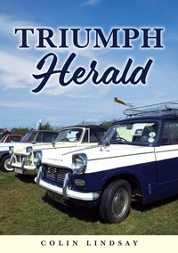 Enlarge image Cover: Triumph Herald - Amberley Publishing