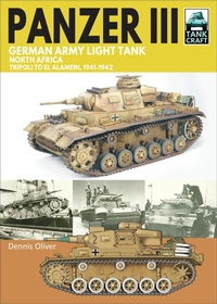 Abbildung von: Panzer III, German Army Light Tank - Pen & Sword Military
