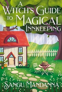 Abbildung von: A Witch's Guide to Magical Innkeeping - Hodderscape