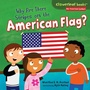 Cover: Why Are There Stripes on the American Flag? - Millbrook Press
