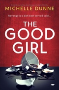 Cover: The Good Girl - Bloodhound Books