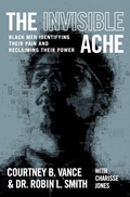Cover: The Invisible Ache - Grand Central Publishing