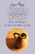 Cover: Vessels of Love: Prayers and Poems for the Later Years of Life - Orbis Books (USA)